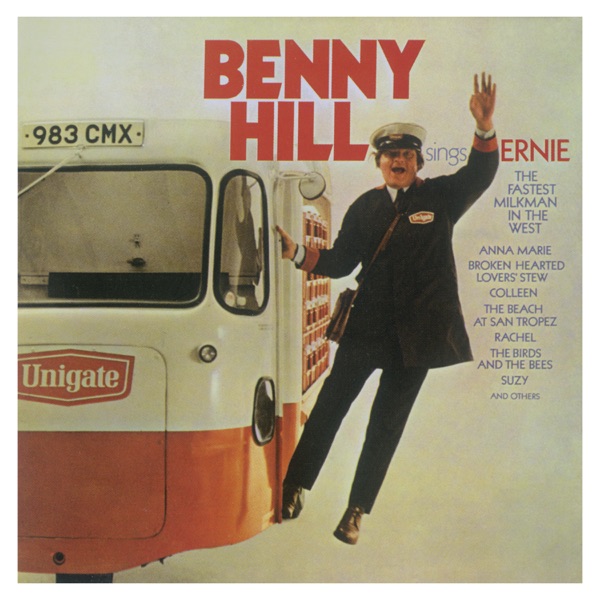 Benny Hill - Ernie (The Fastest Milk Cart In The West)