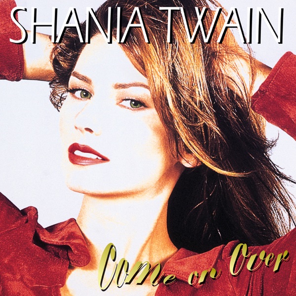 Shania Twain - I'm Holdin On To Love (To Save My Life)