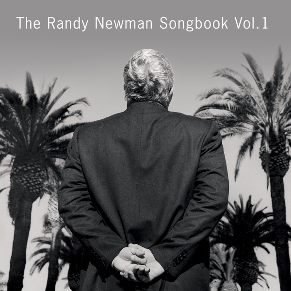 The Randy Newman Songbook, Volume 1 2003