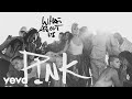 P!nk - What About Us (Lyric Video)