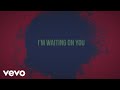 Lindsay Ell - Waiting On You (Lyric Video)