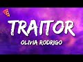 Olivia Rodrigo - Traitor (Lyrics)