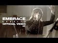 Embrace - Gravity (Official Video)